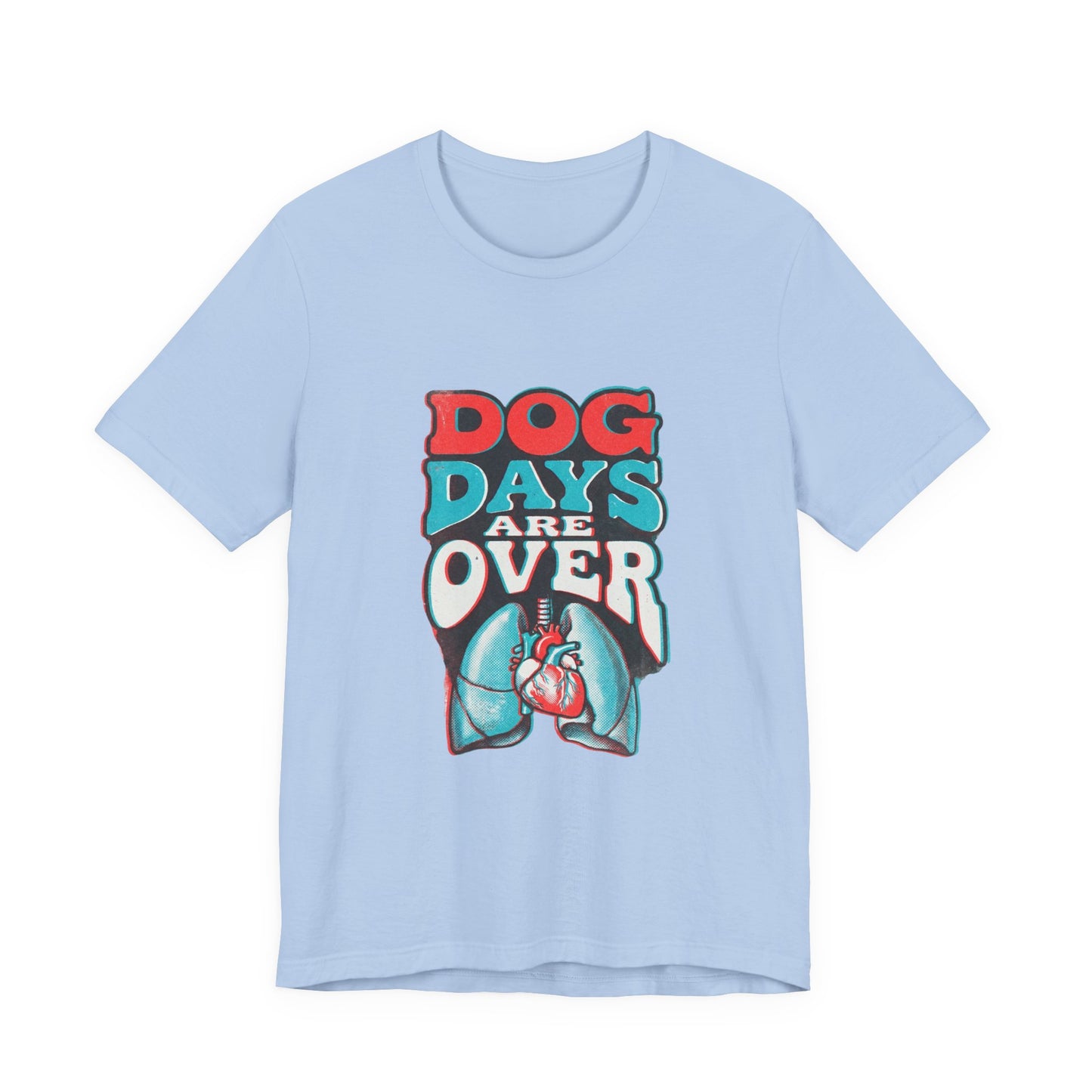 Dog Days Are Over