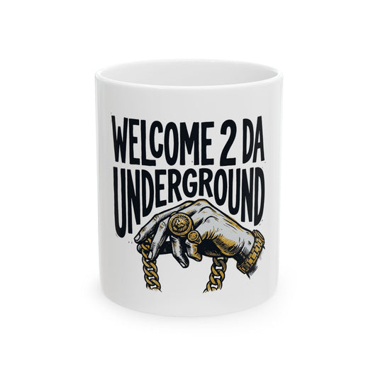 Welcome 2 Da Underground
