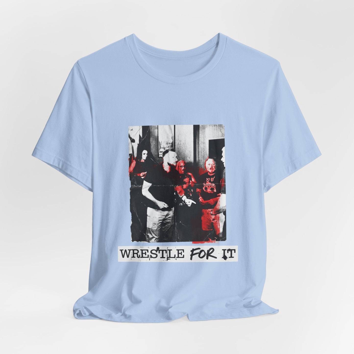 Wrestle For It