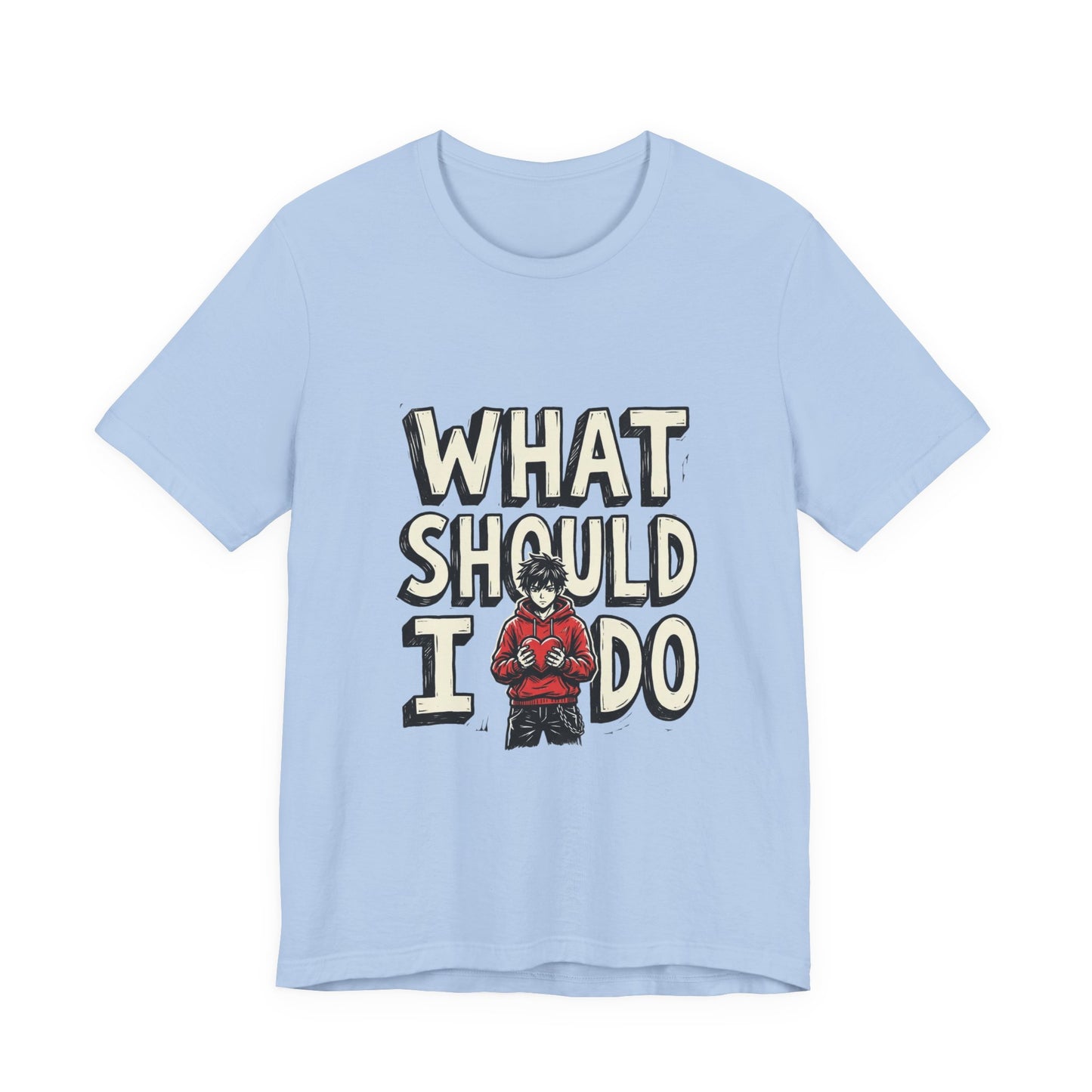 What Should I Do
