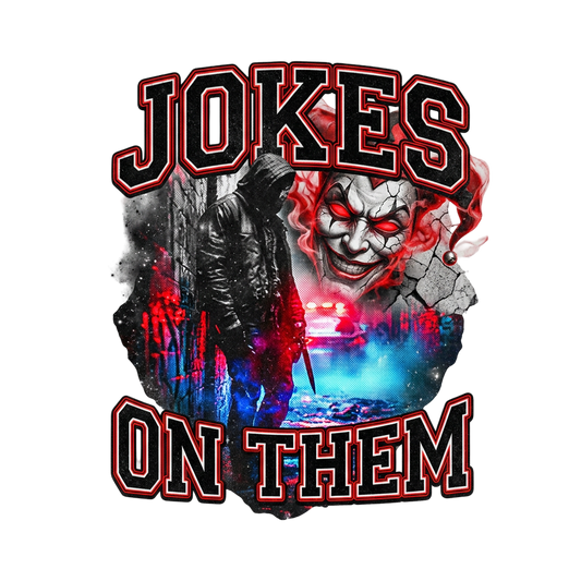 Jokes On Them