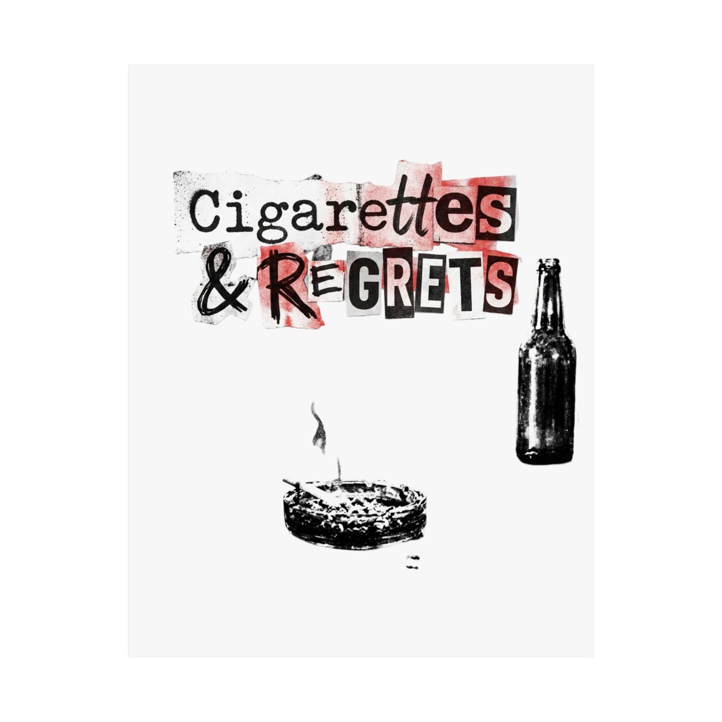 Cigarettes & Regrets
