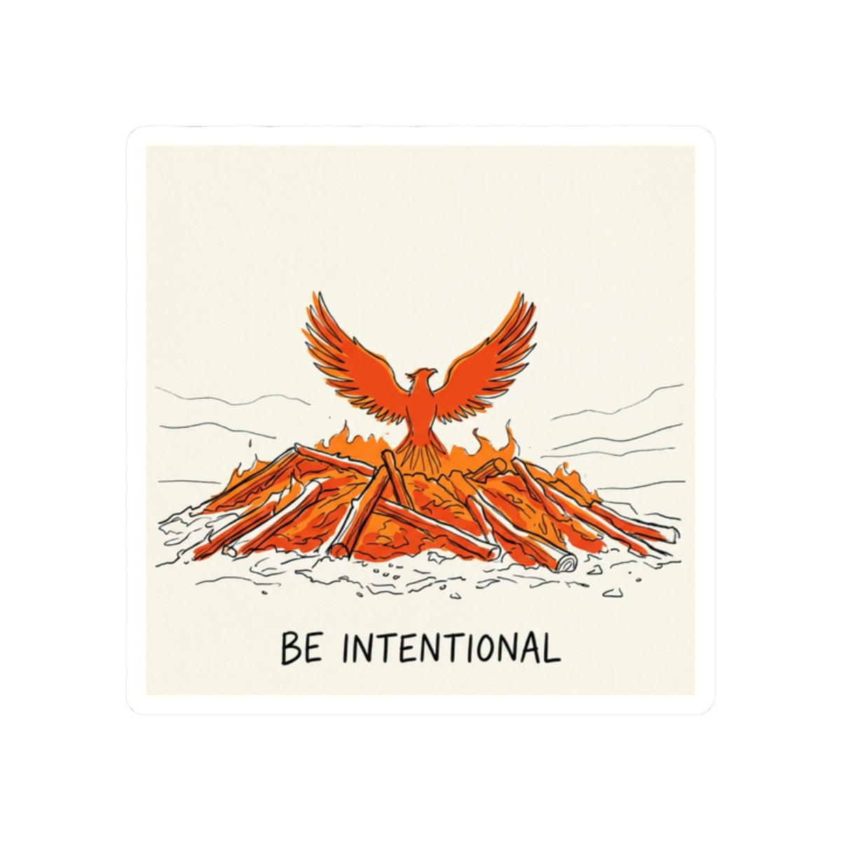 Be Intentional