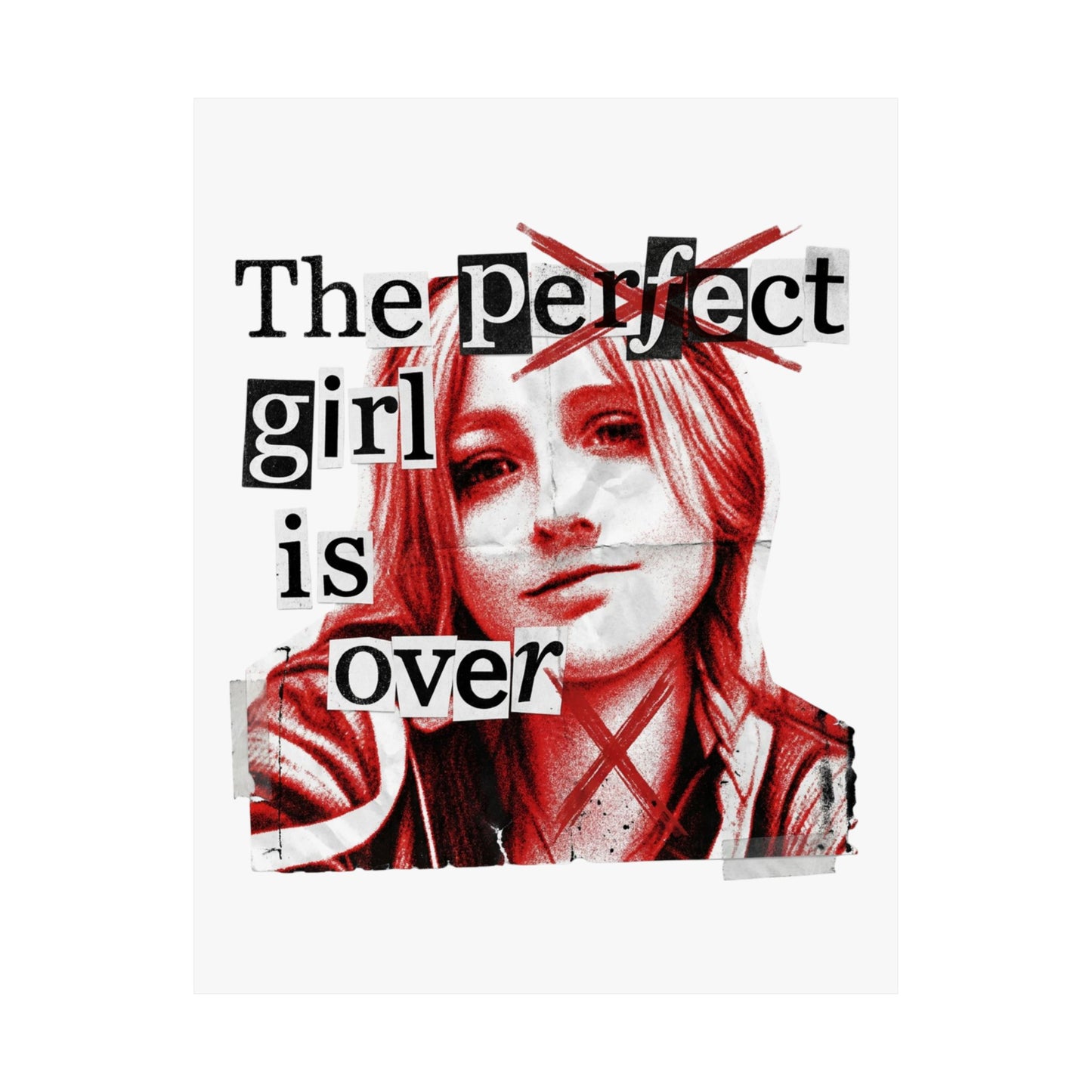 The perfect girl is over