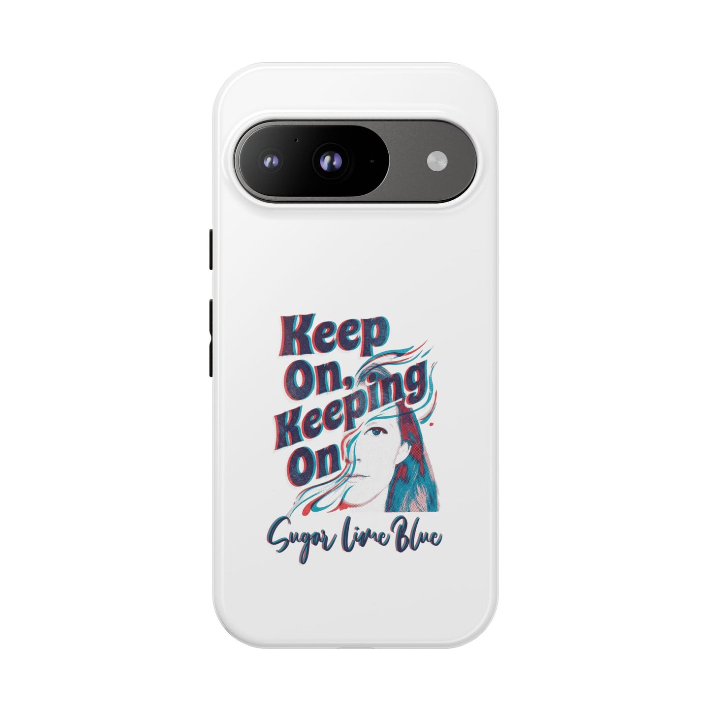 Keep On, Keeping On