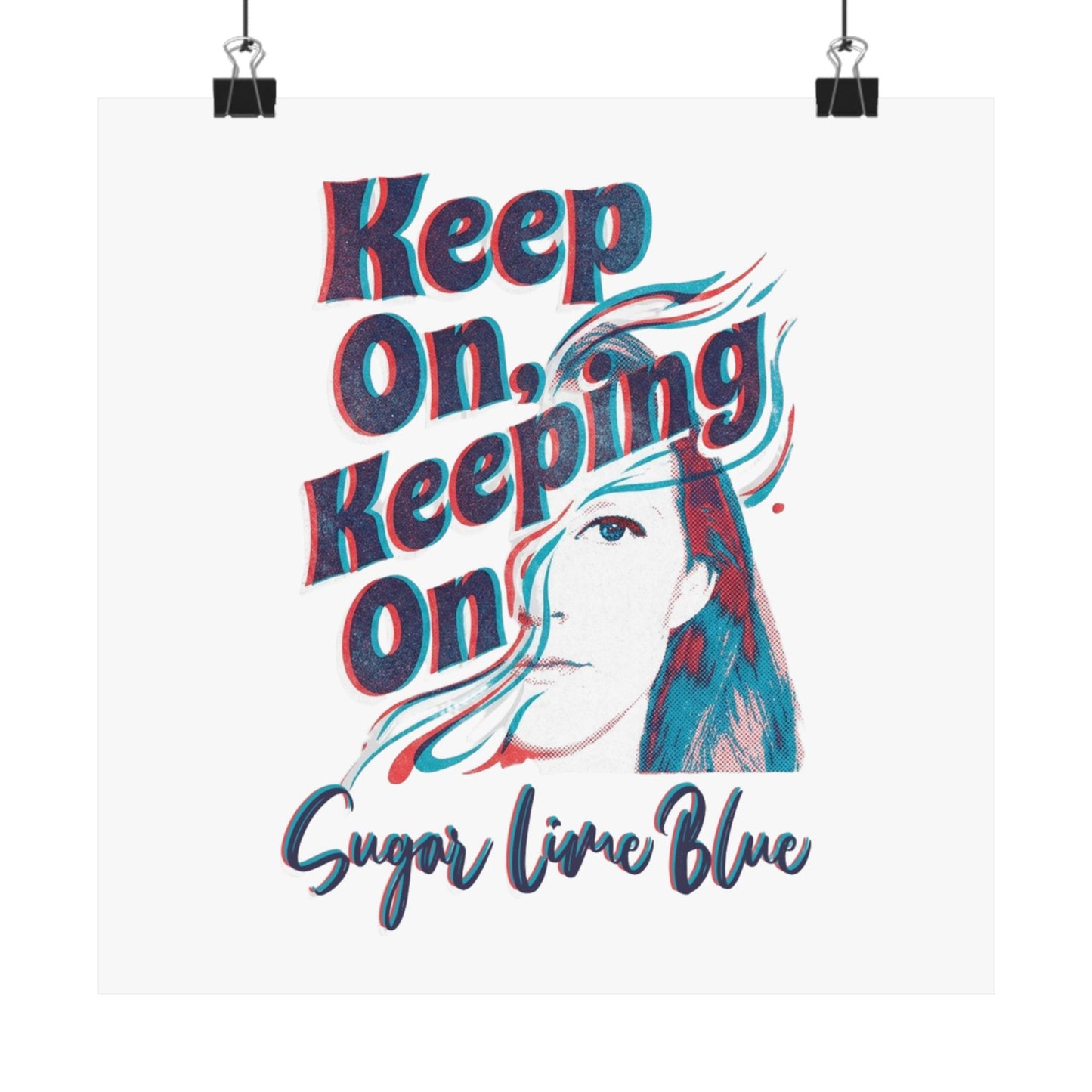 Keep On, Keeping On
