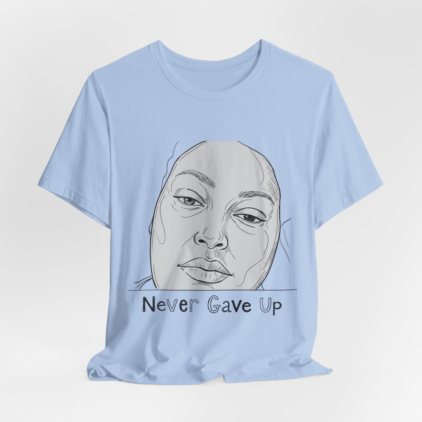 Never Gave Up