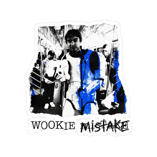 WOOKIE MISTAKE