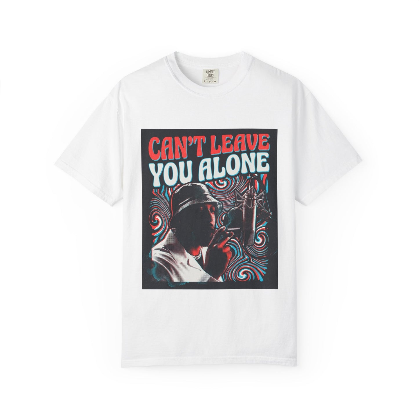 Can’t Leave You Alone