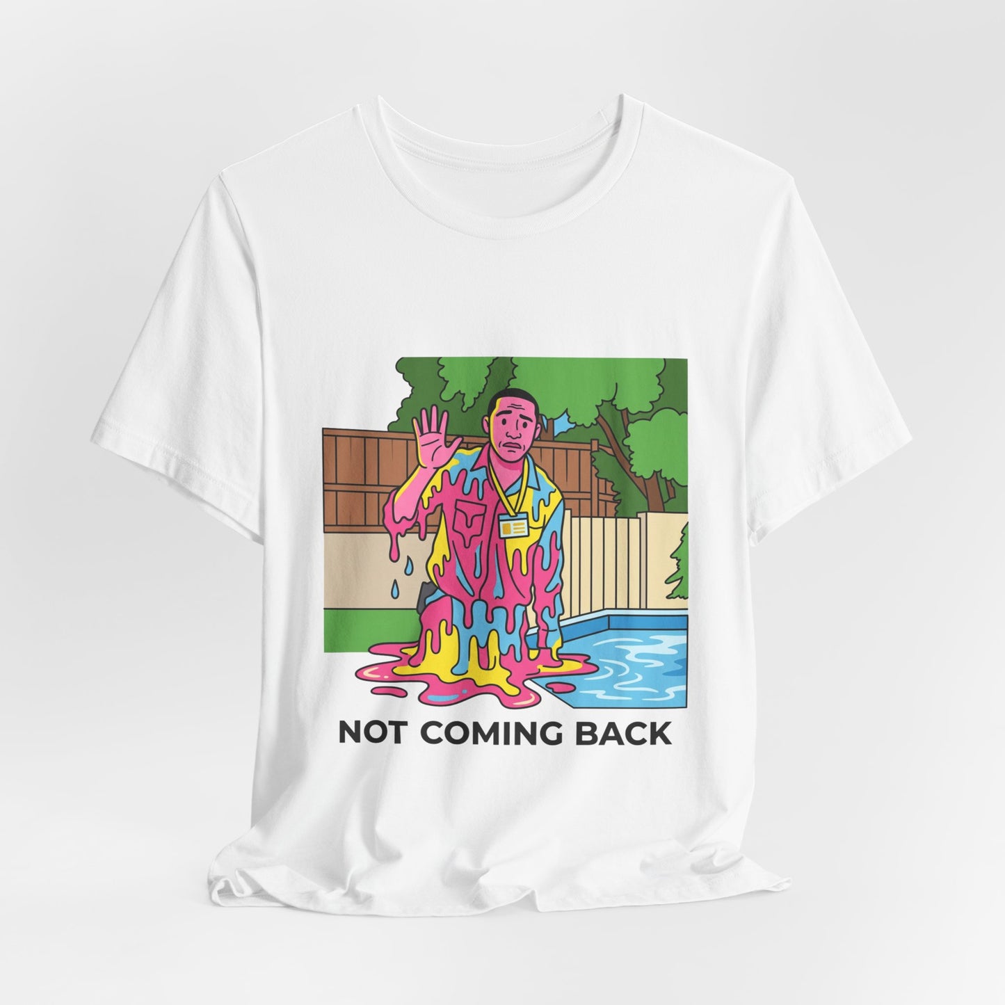 Not coming back