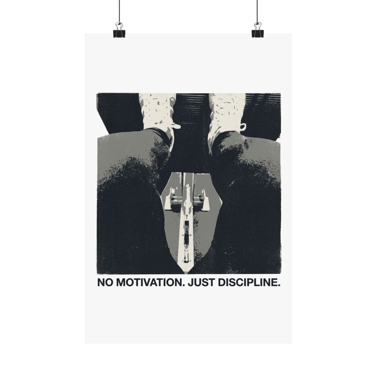 No motivation. Just discipline.