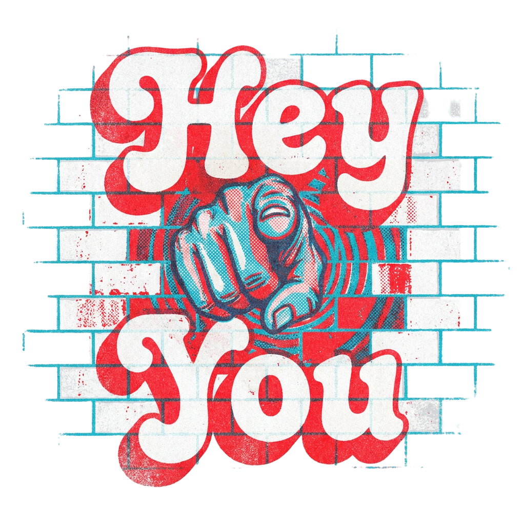 Hey You