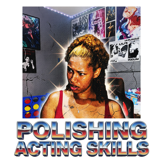 Polishing acting skills