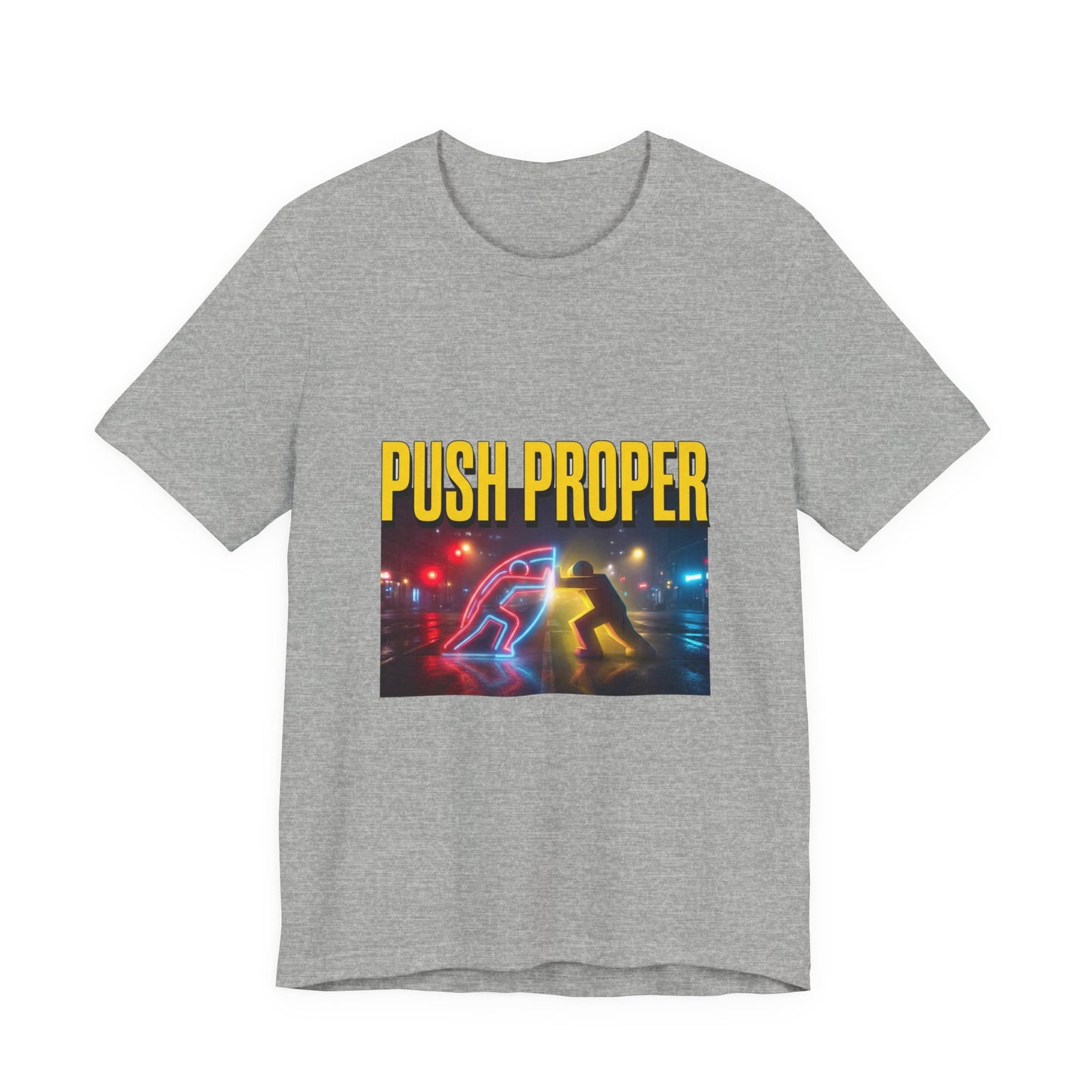 PUSH PROPER