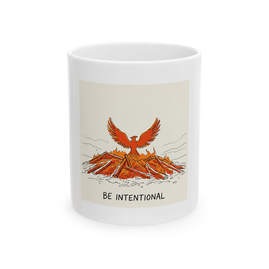Be Intentional