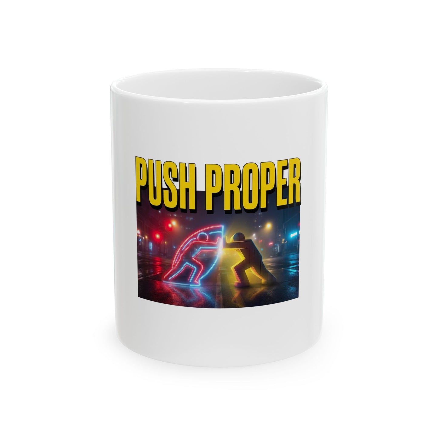 PUSH PROPER