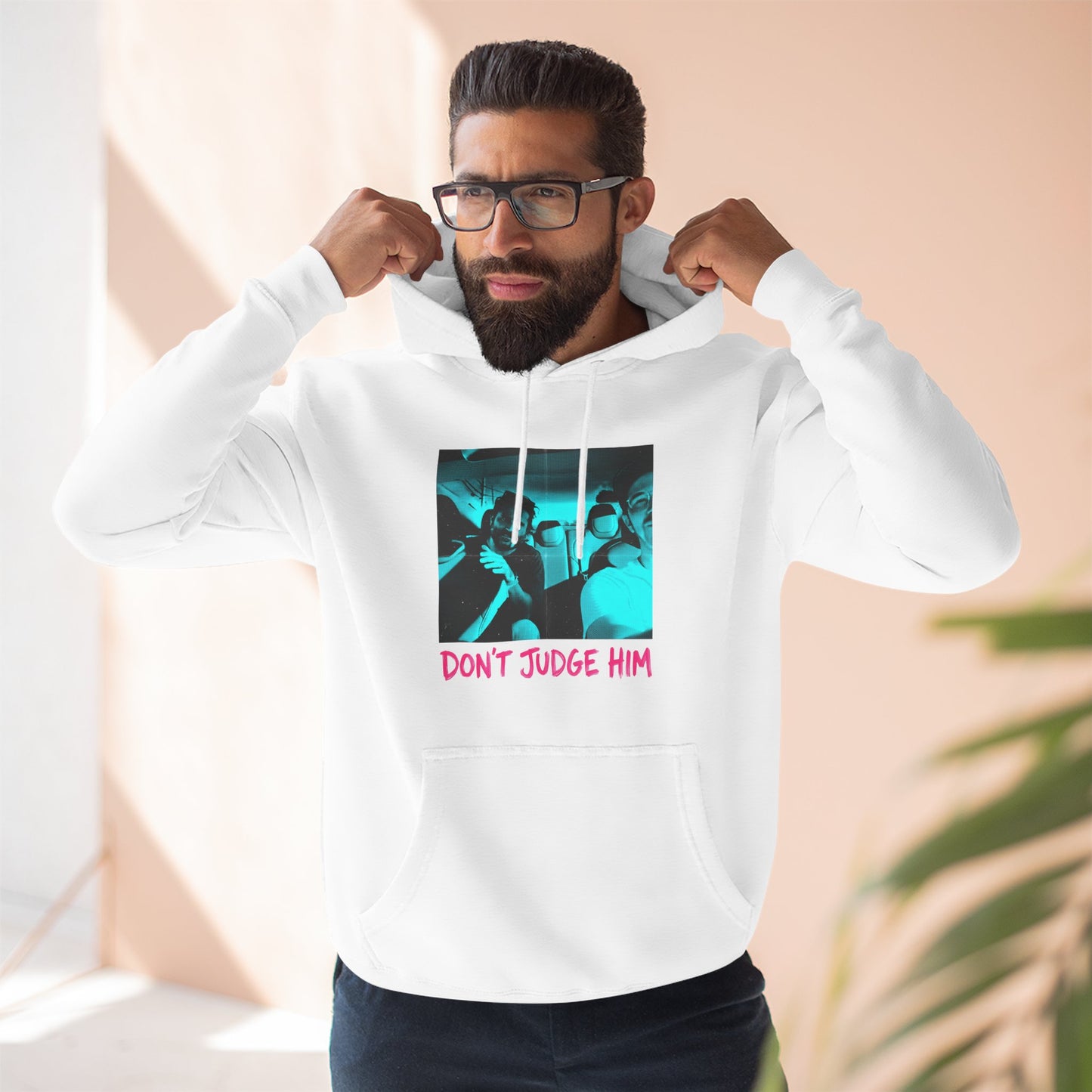 Don't Judge Him