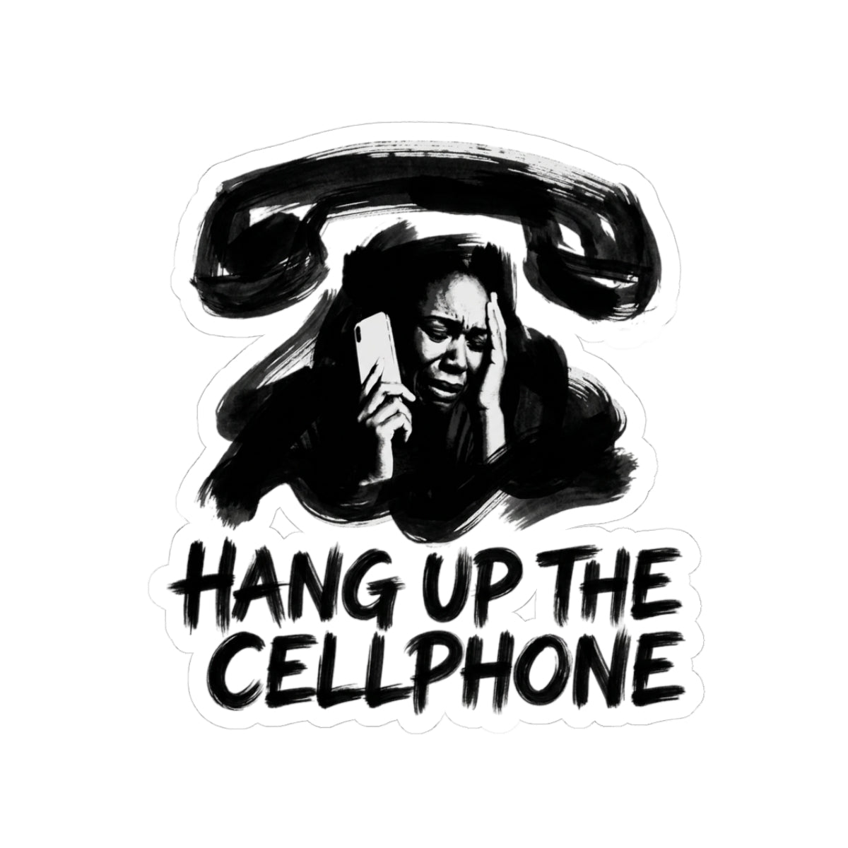 Hang Up The Cellphone