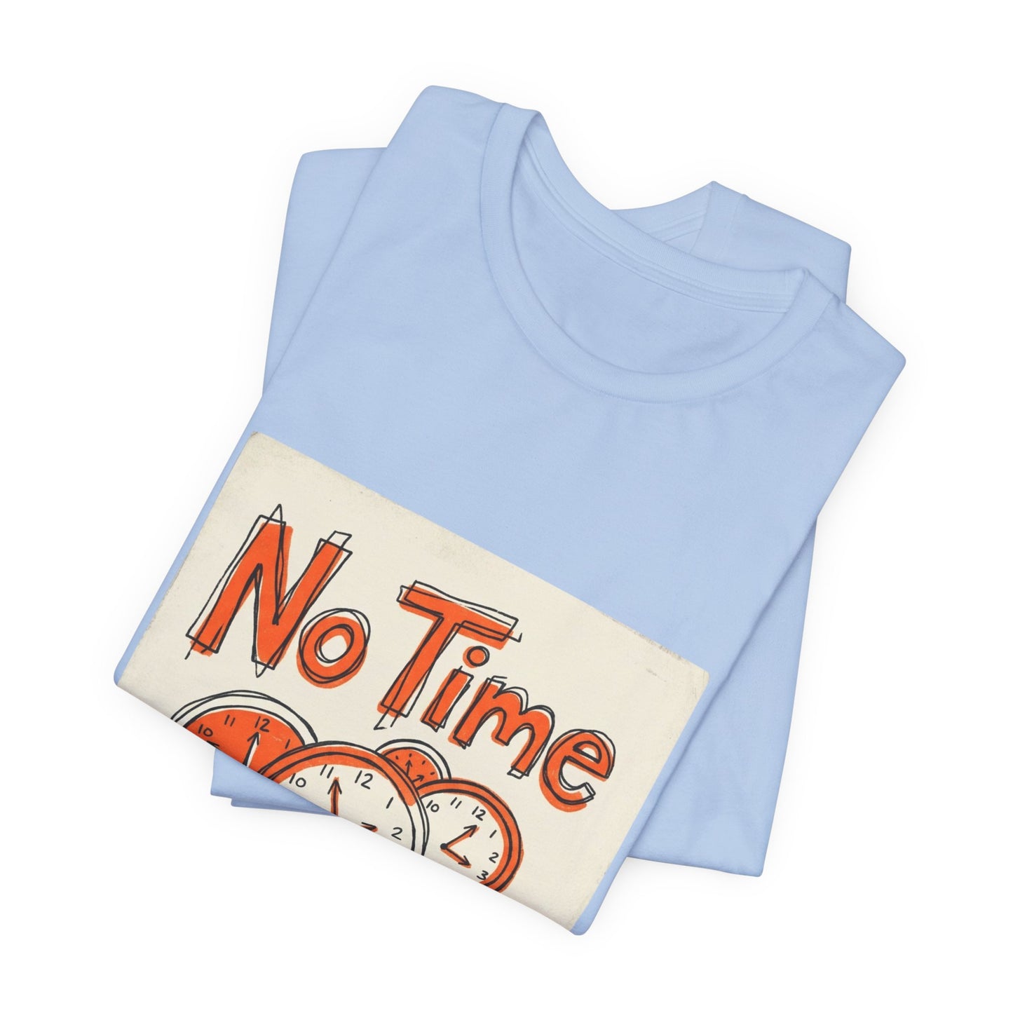 No Time