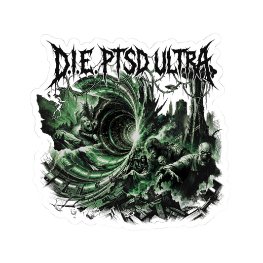 D.I.E. PTSD ULTRA
