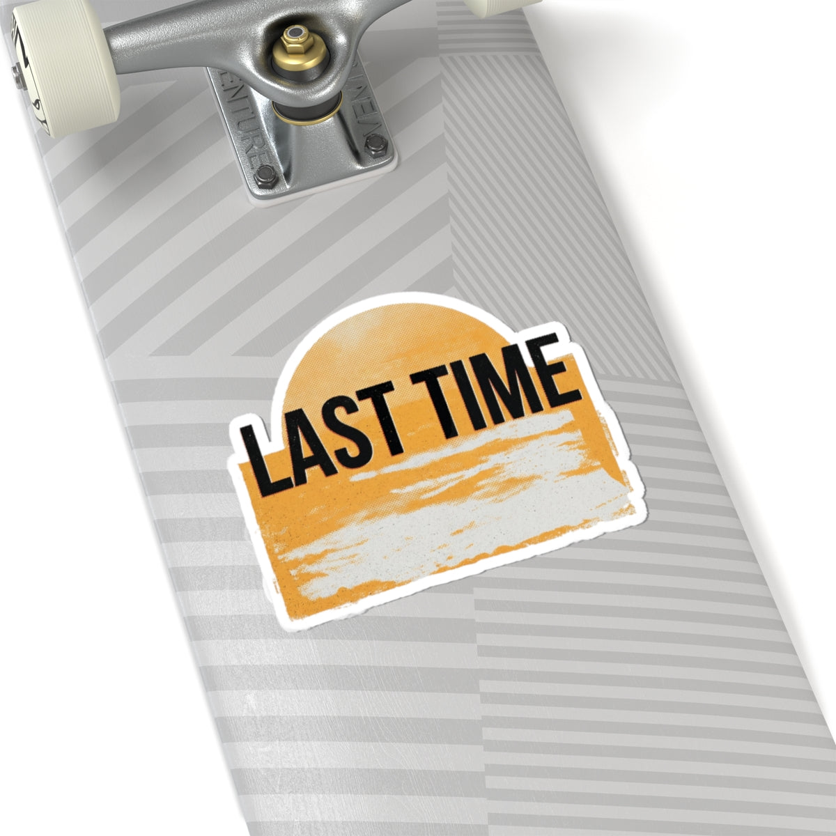 Last Time