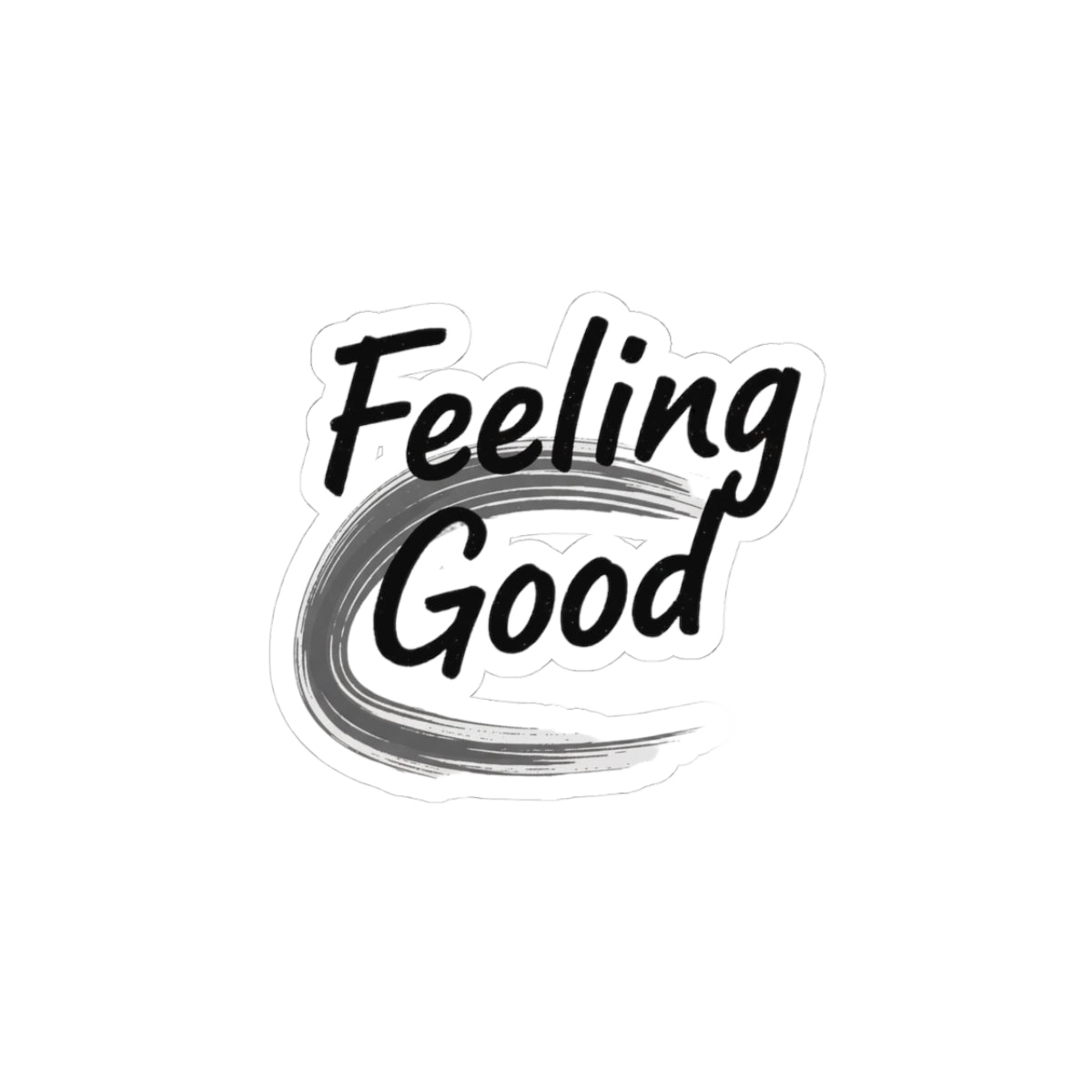 Feeling Good