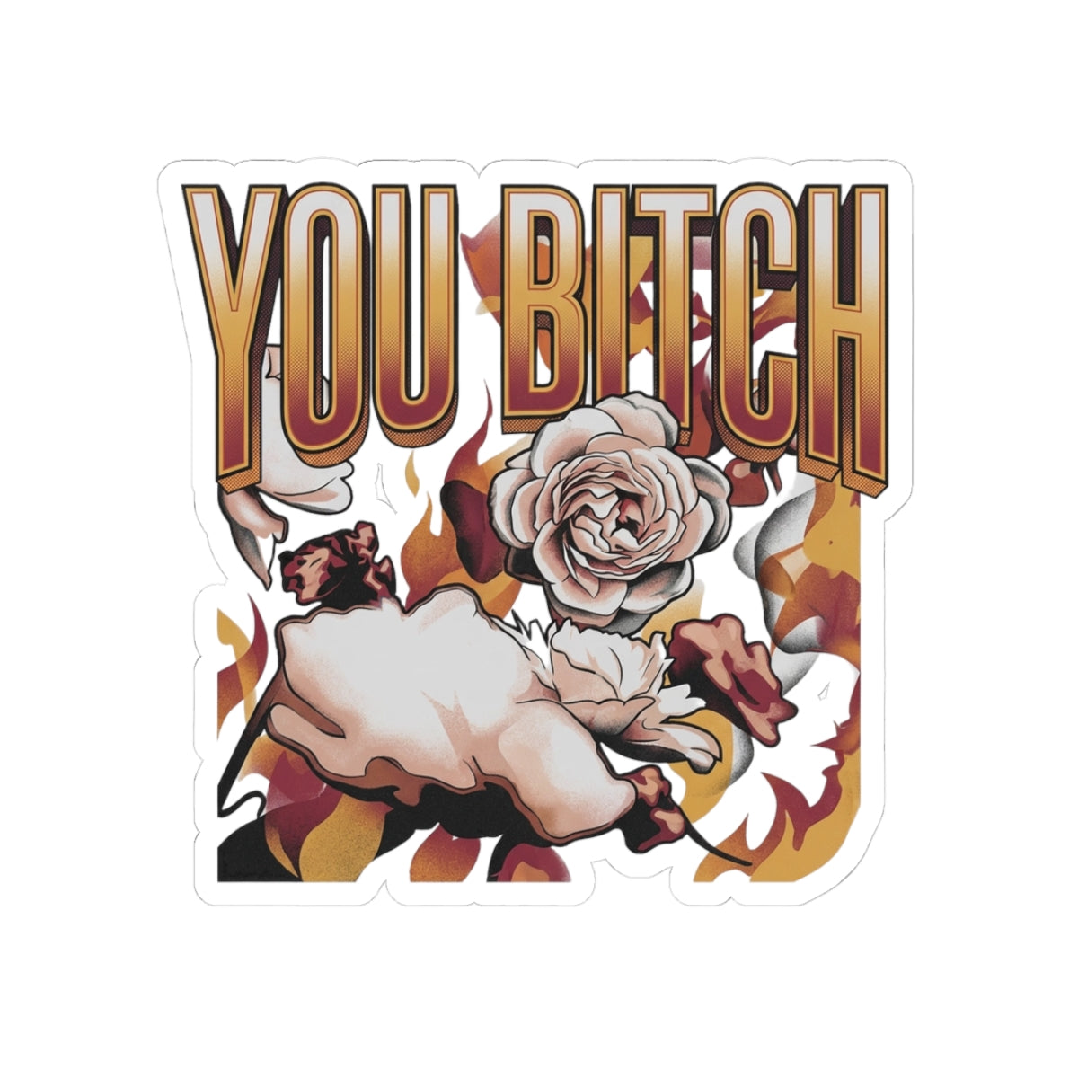 You Bitch