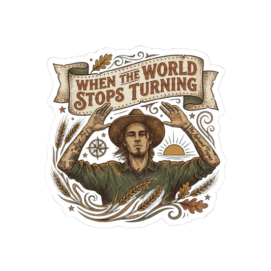 When the world stops turning