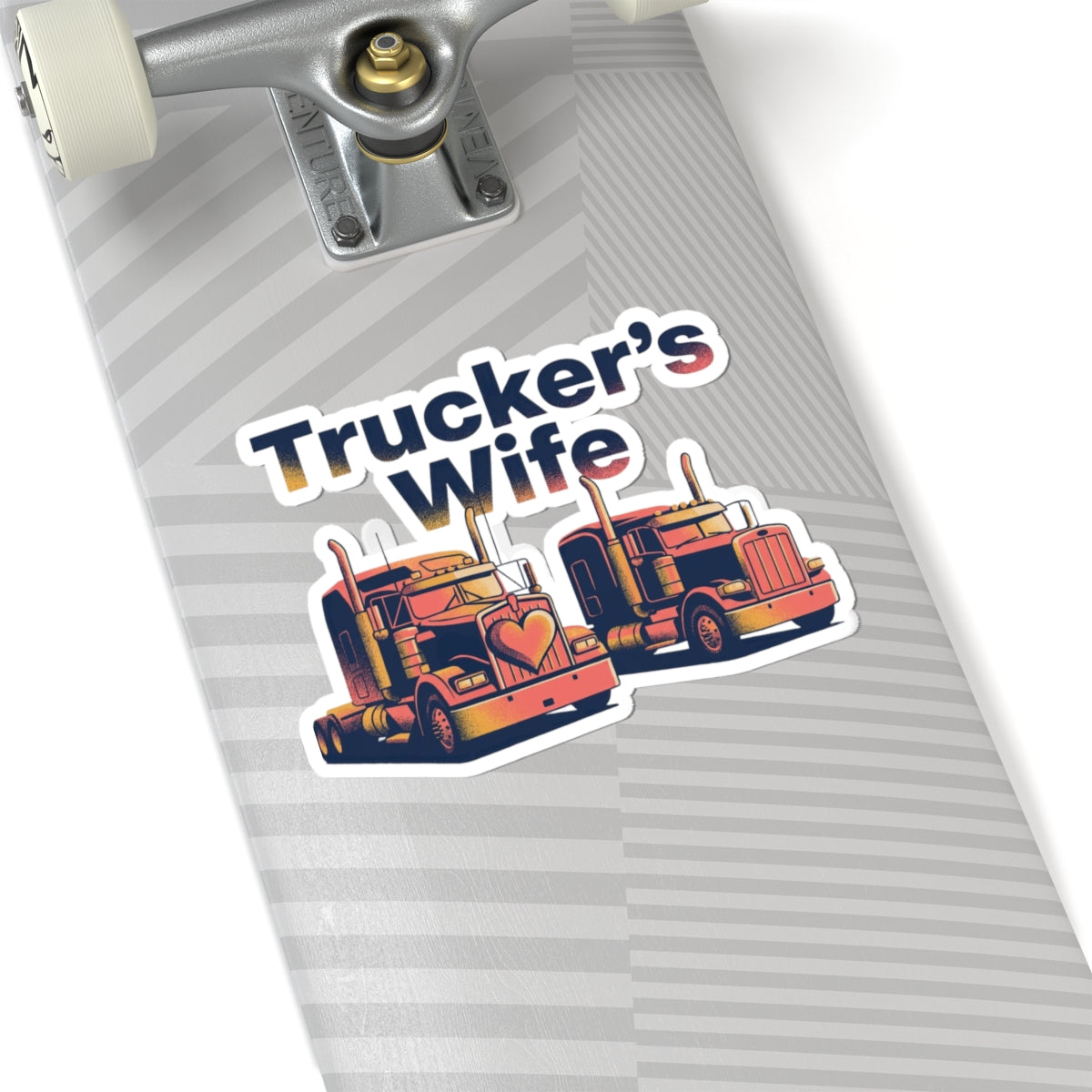 Trucker’s Wife
