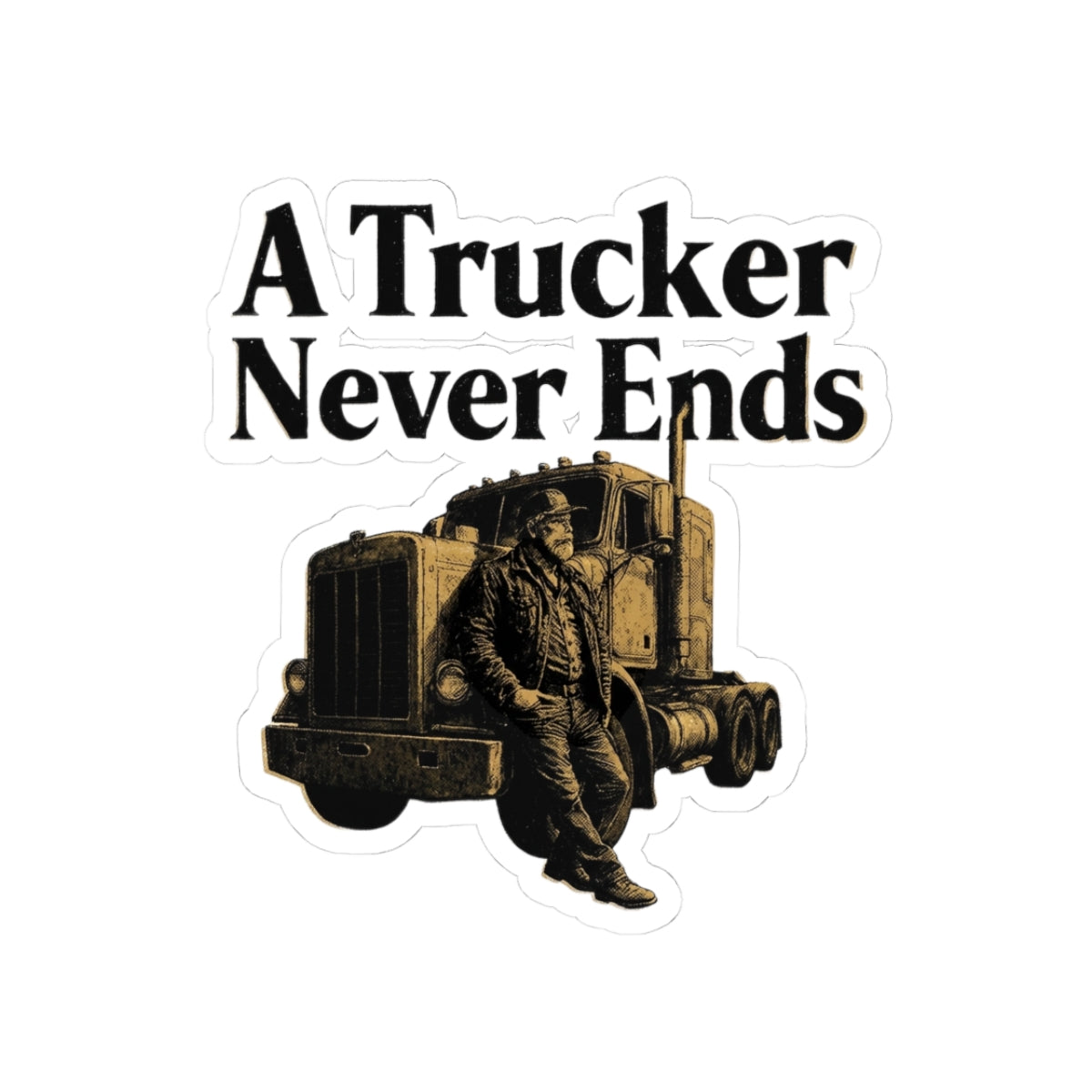 A Trucker Never Ends