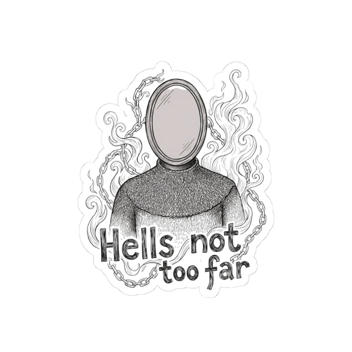 Hells not too far