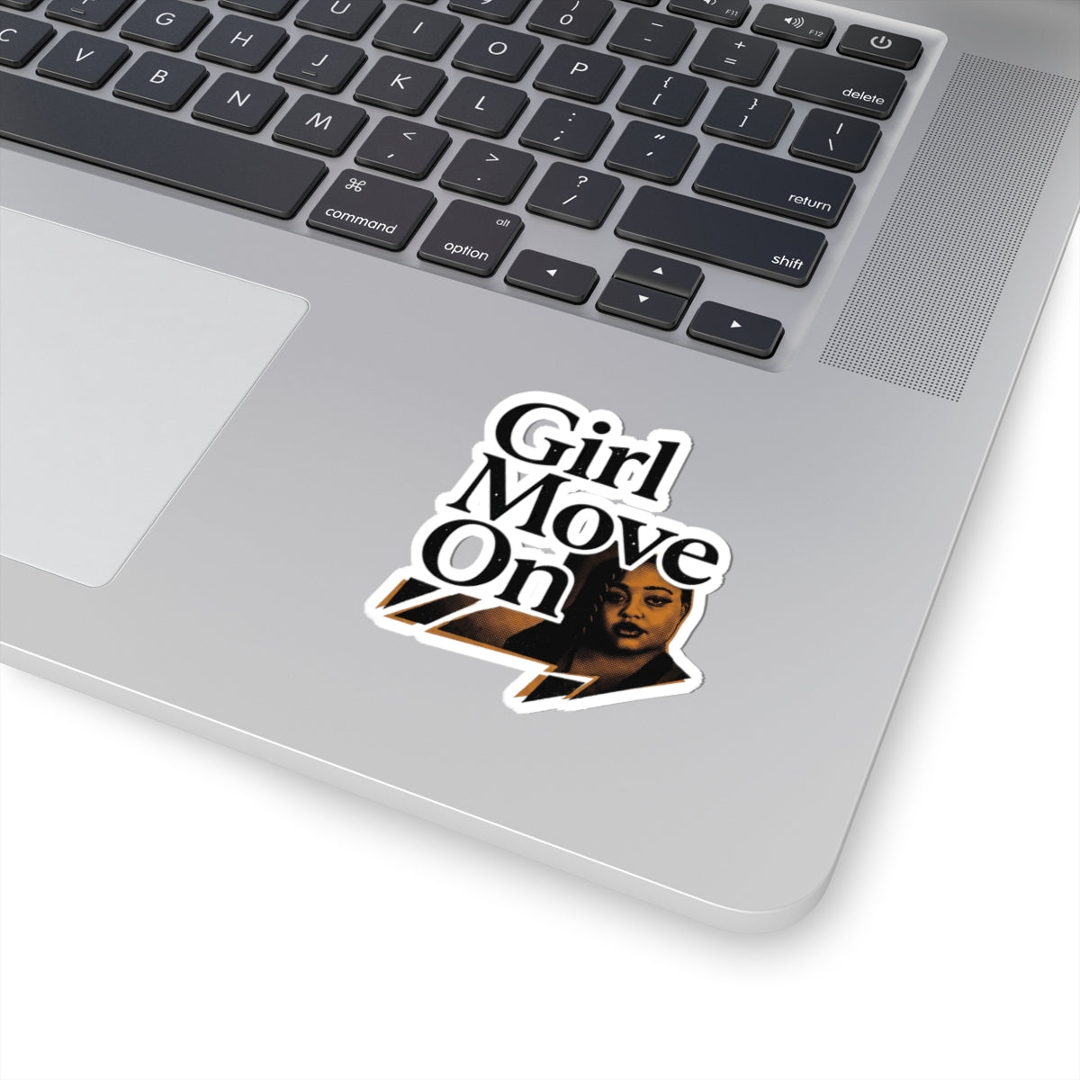 Girl Move On