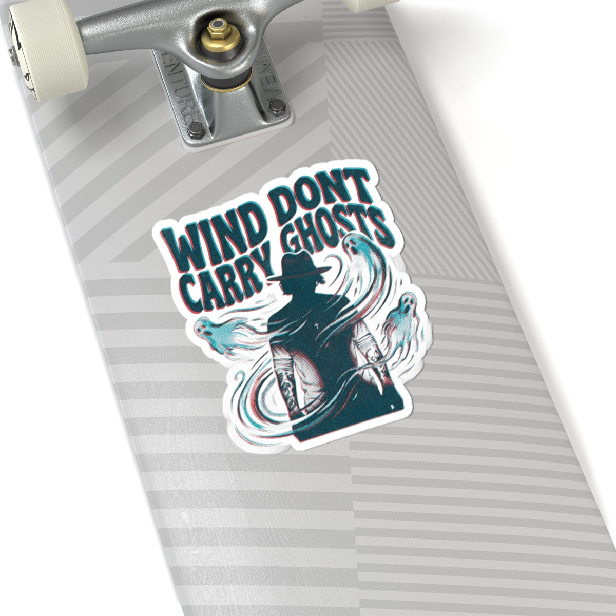 Wind dont carry ghosts