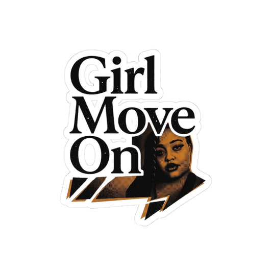 Girl Move On