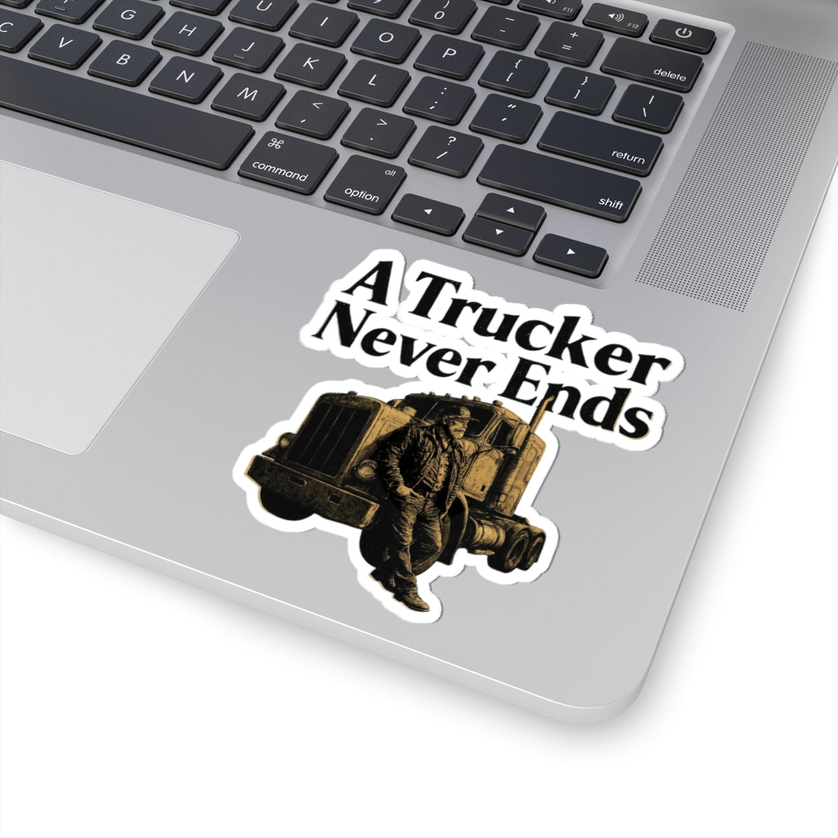 A Trucker Never Ends