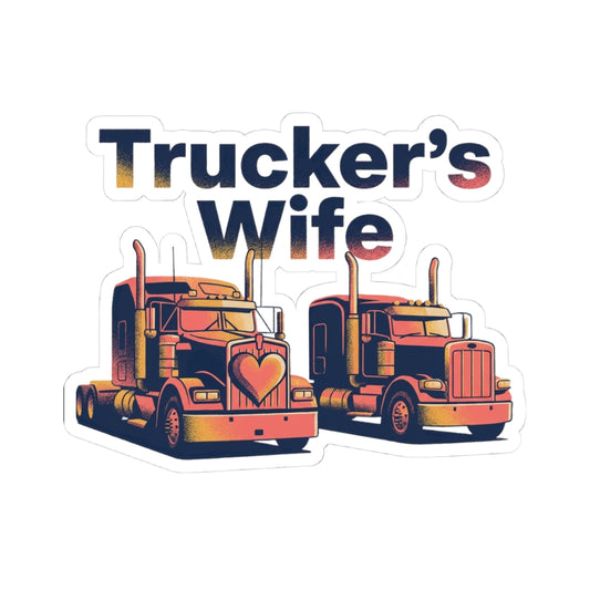 Trucker’s Wife