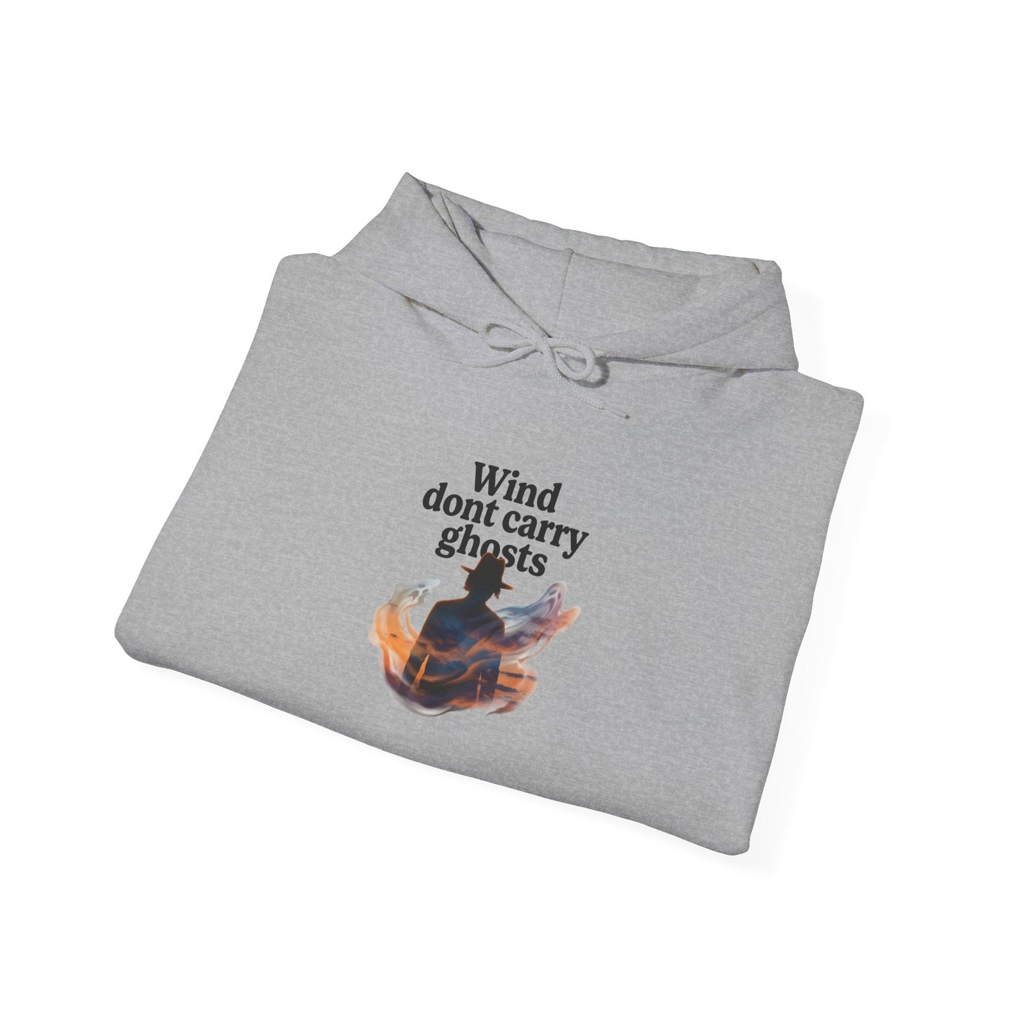 Wind dont carry ghosts