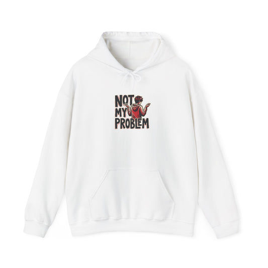 Not My Problem