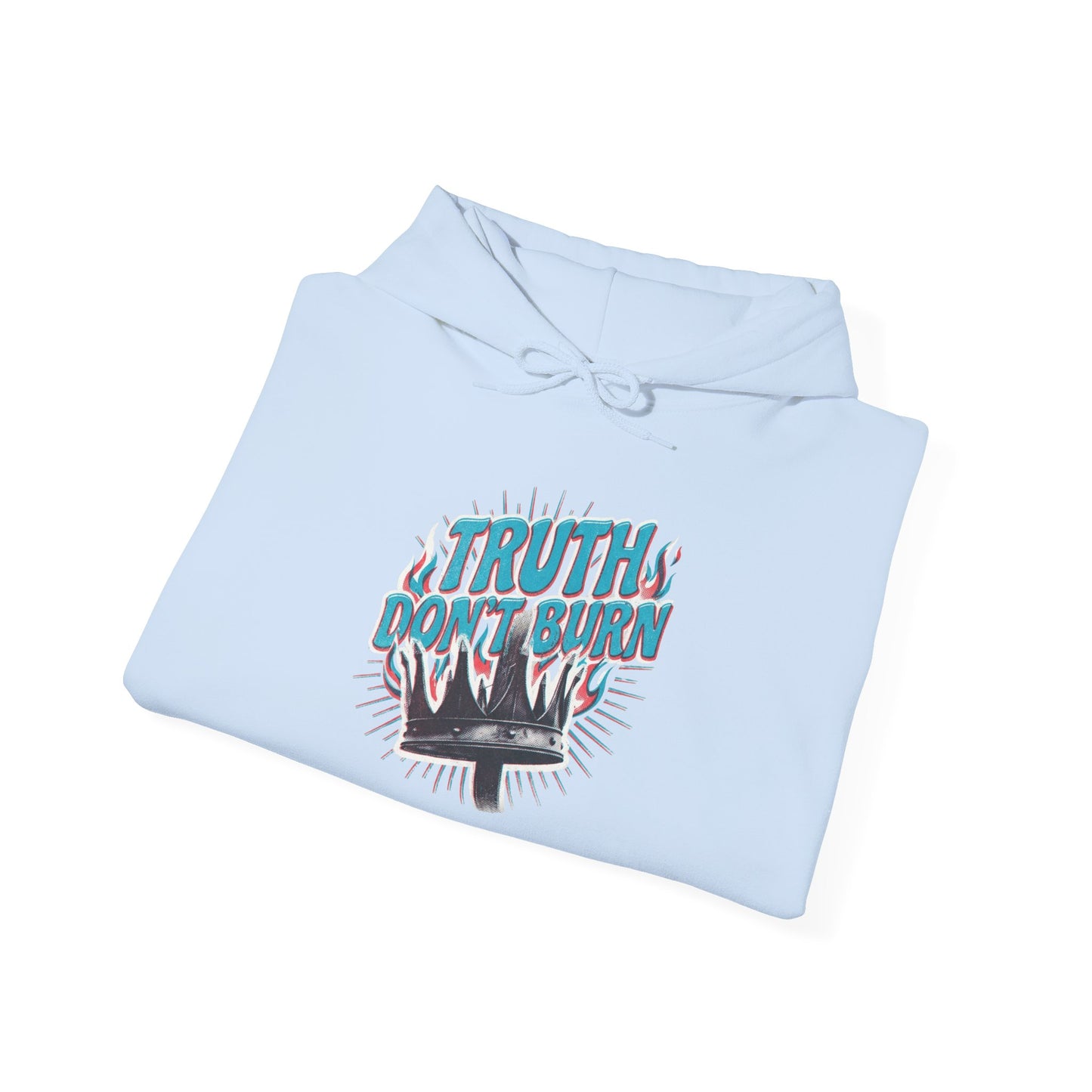Truth Don't Burn