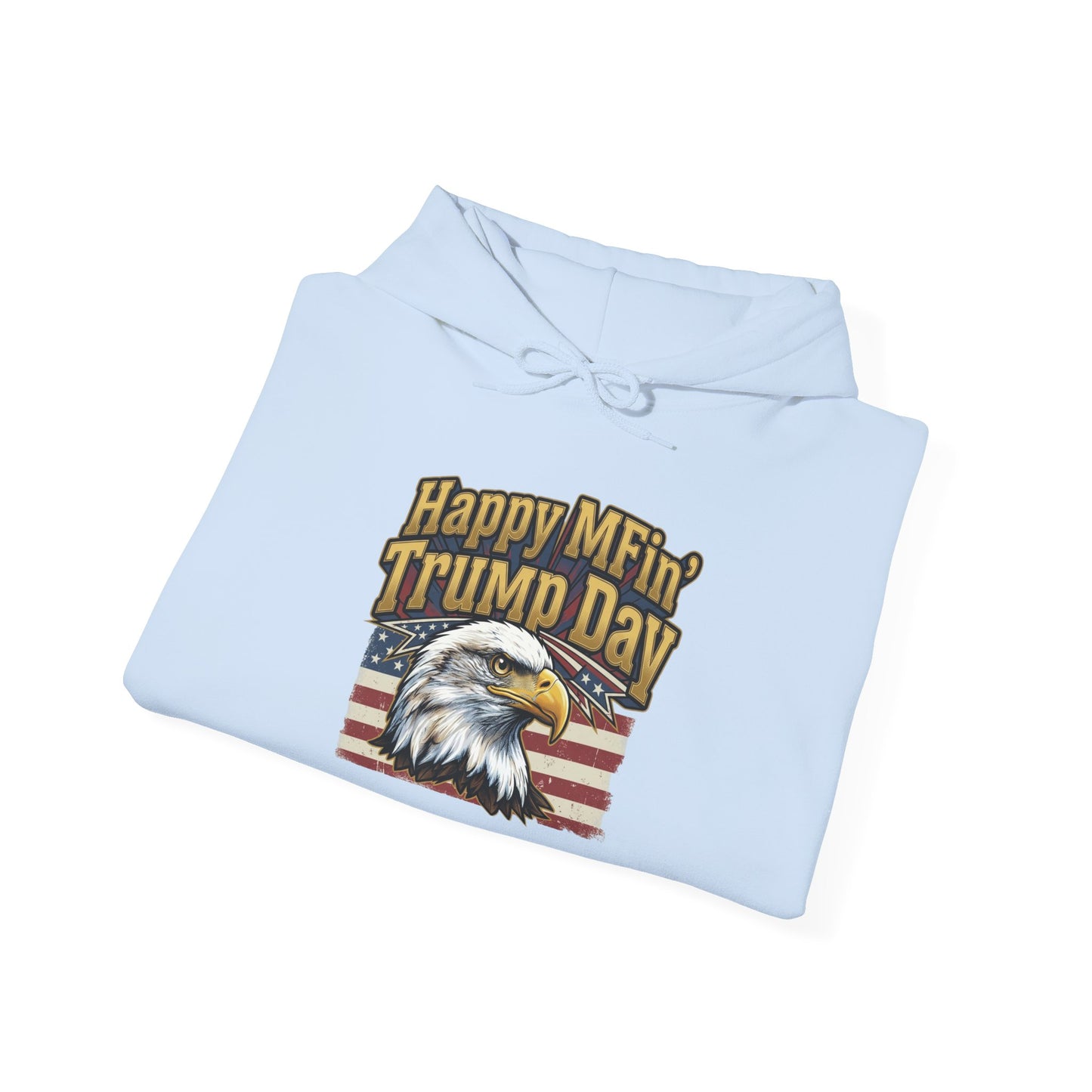 Happy MFin' Trump Day