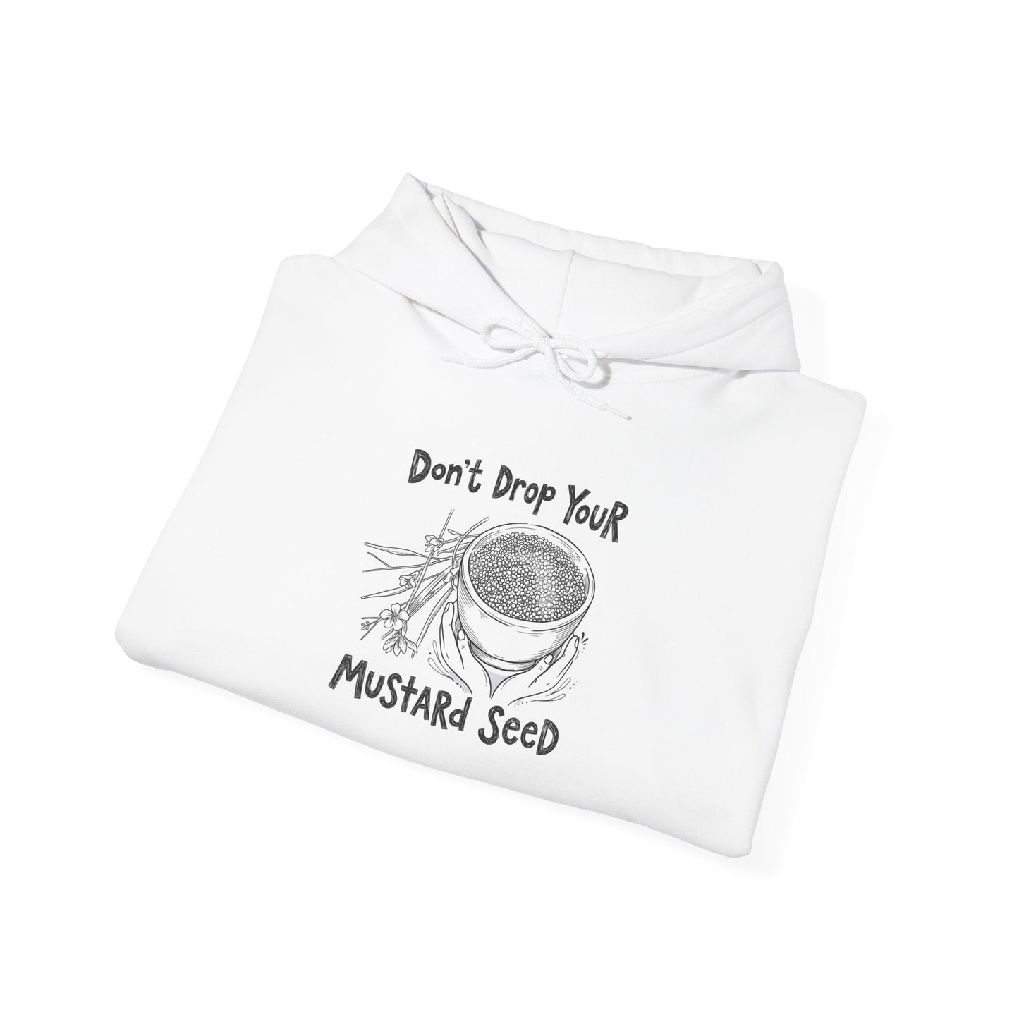 Don't Drop Your Mustard Seed