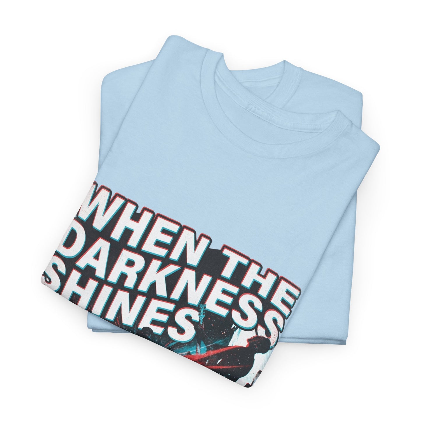 When The Darkness Shines