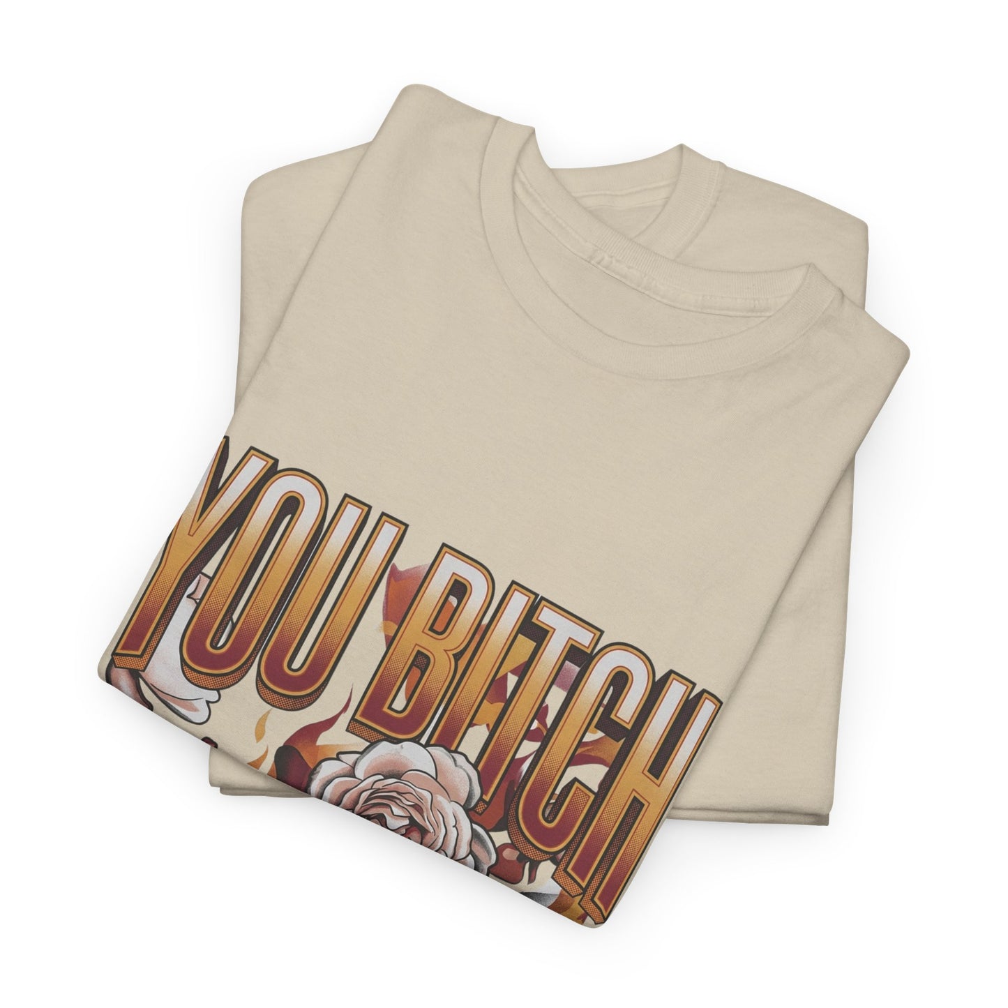 You Bitch