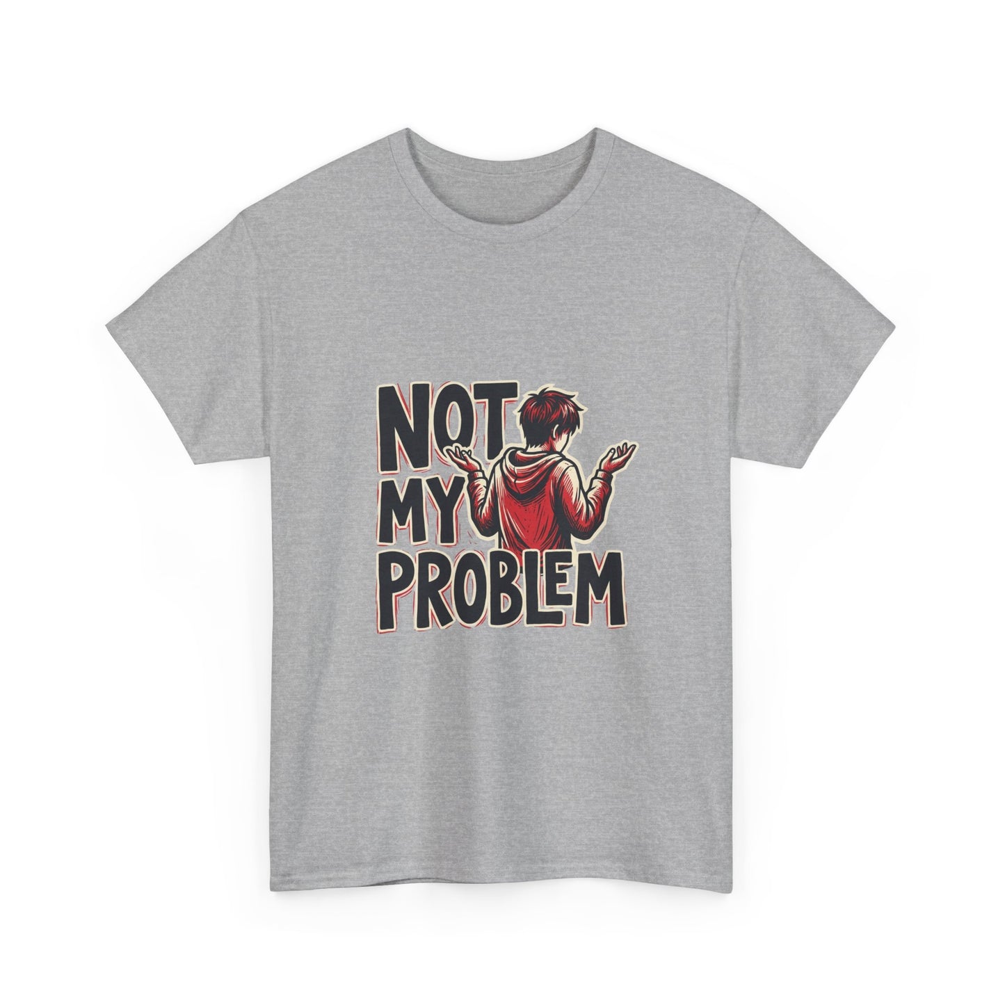 Not My Problem