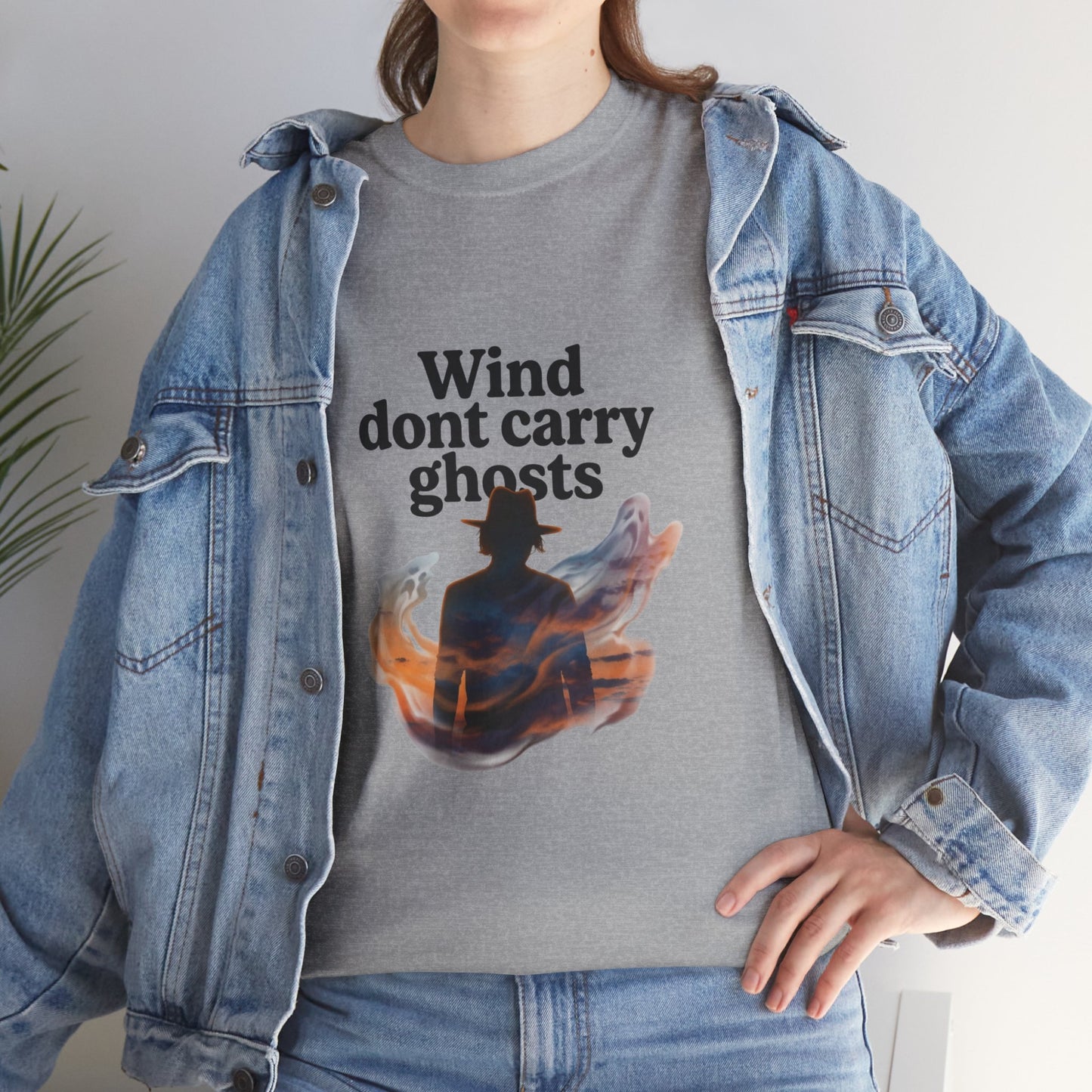 Wind dont carry ghosts