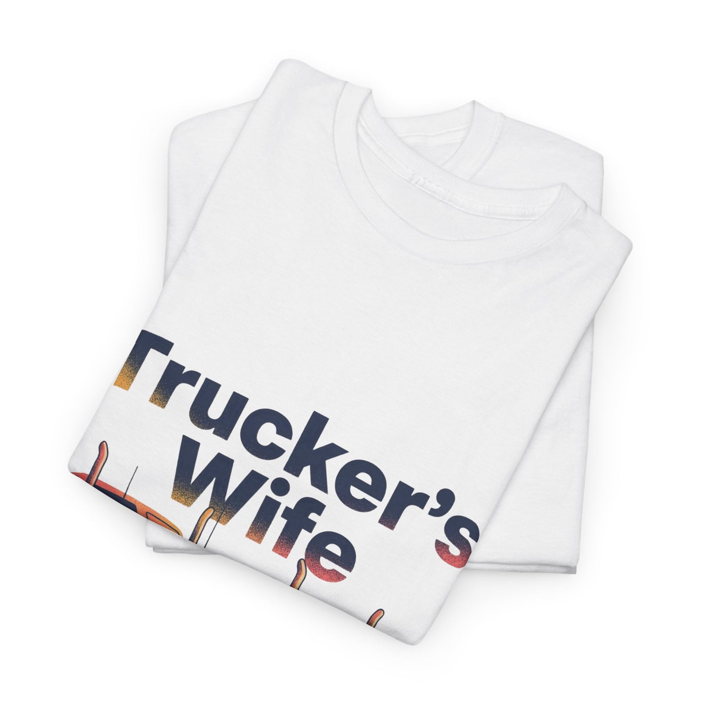 Trucker’s Wife