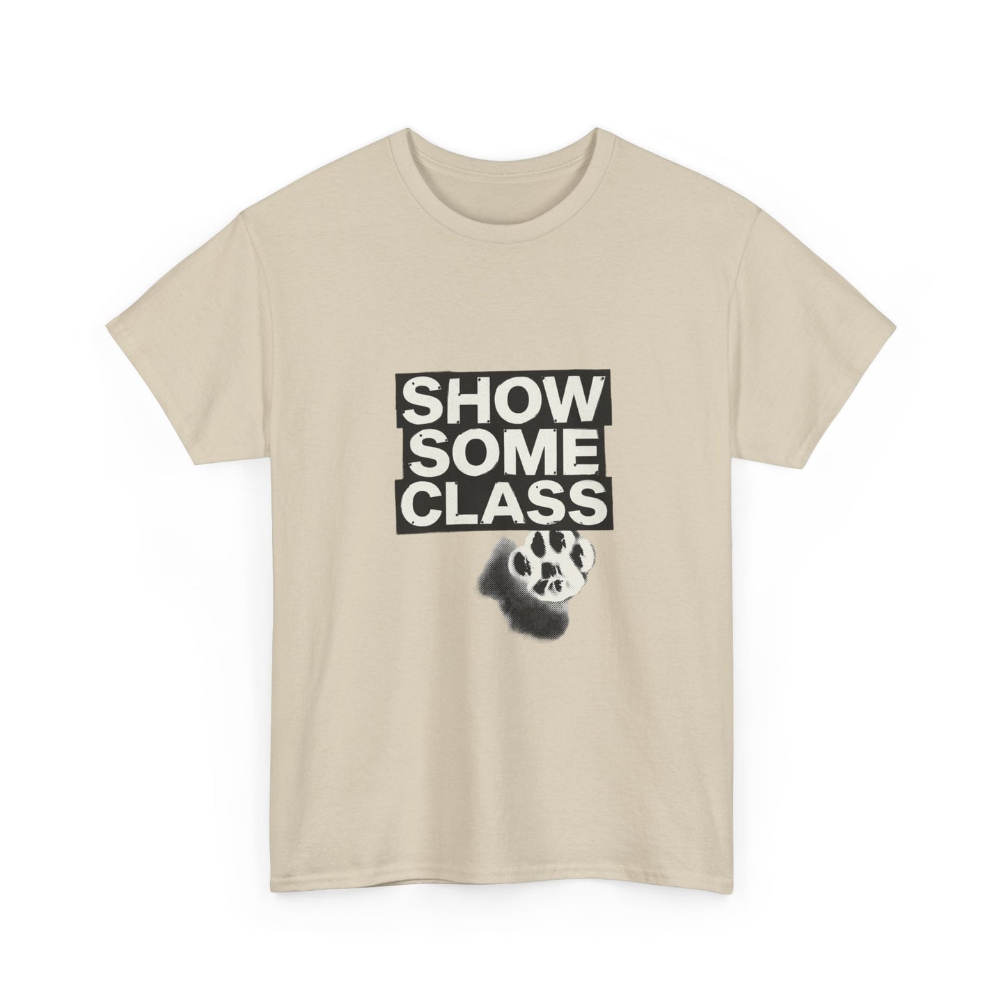 SHOW SOME CLASS