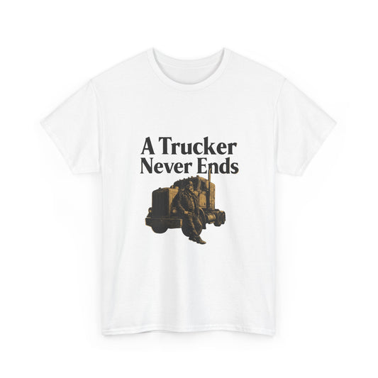 A Trucker Never Ends