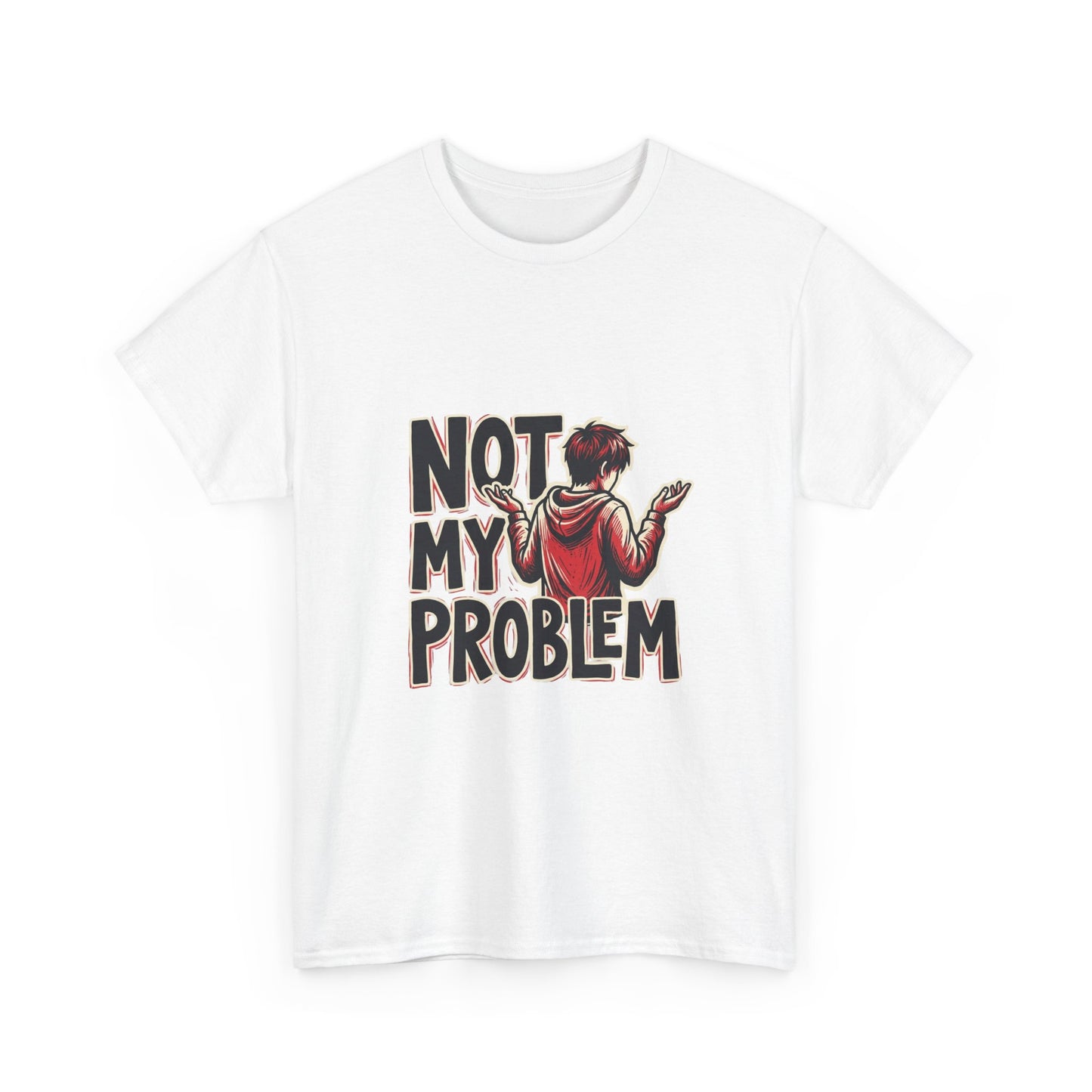 Not My Problem