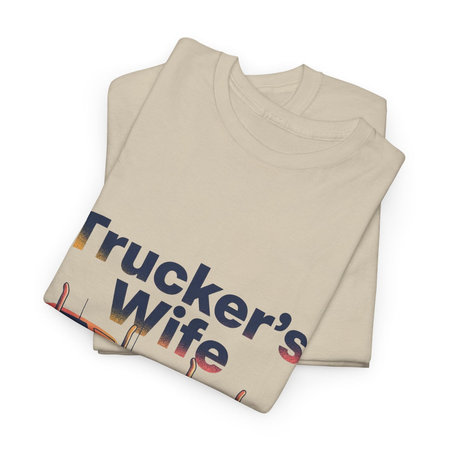 Trucker’s Wife